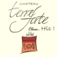 Château Terre Forte Class... Hic !